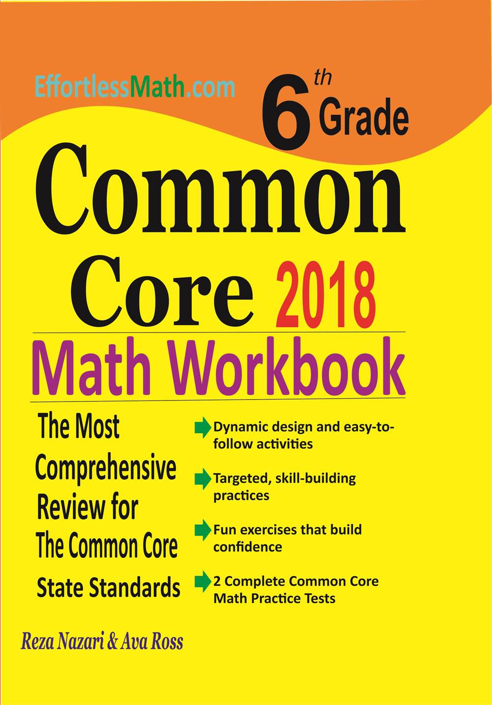 6th Grade Common Core Math Workbook: The Most Comprehensive Review for The Common Core State Standards