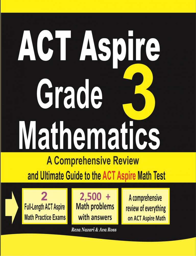ACT Aspire Grade 3 Mathematics: A Comprehensive Review and Ultimate Guide to the ACT Aspire Math Test cover