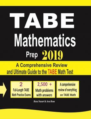 TABE Mathematics Prep 2019:  A Comprehensive Review and Ultimate Guide to the TABE Math Test