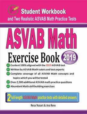 ASVAB Math Exercise Book: Student Workbook and Two Realistic ASVAB Math Tests