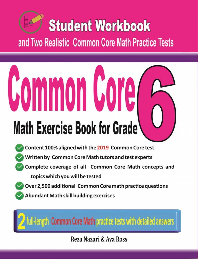 Common Core Math Exercise Book for Grade 6: Student Workbook and Two Realistic Common Core Math Tests cover