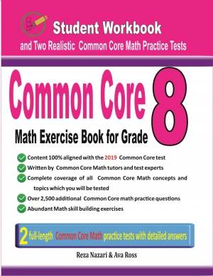 Common Core Math Exercise Book for Grade 8: Student Workbook and Two Realistic Common Core Math Tests cover