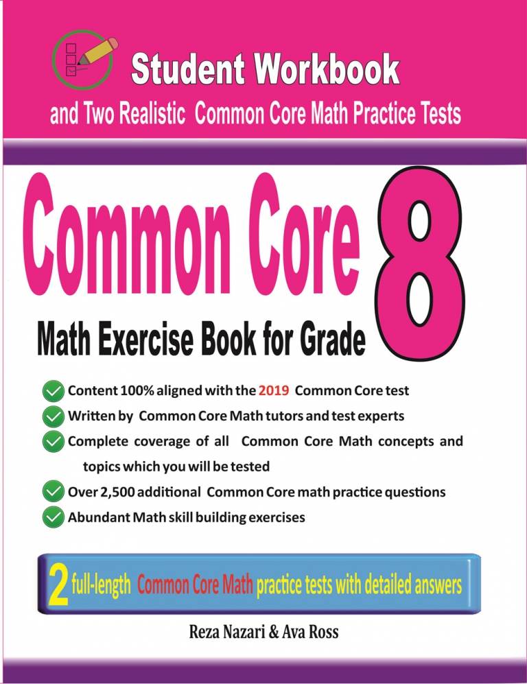 Common Core Math Exercise Book for Grade 8: Student Workbook and Two Realistic Common Core Math Tests cover