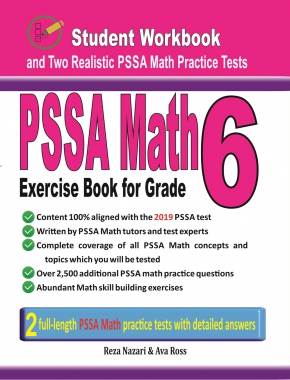 PSSA Math Exercise Book for Grade 6: Student Workbook and Two Realistic PSSA Math Tests