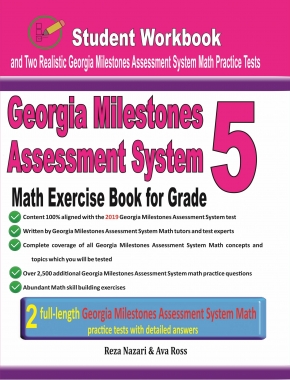 Georgia Milestones Math Exercise Book  for Grade 5: Student Workbook and Two Realistic GMAS Math Tests