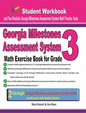 Georgia Milestones Math Exercise Book  for Grade 3: Student Workbook and Two Realistic GMAS Math Tests