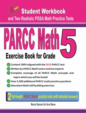 PARCC Math Exercise Book for Grade 5: Student Workbook and Two Realistic PARCC Math Tests