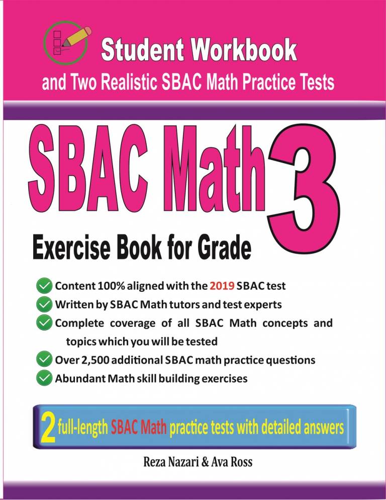 SBAC Math Exercise Book for Grade 3: Student Workbook and Two Realistic SBAC Math Tests cover