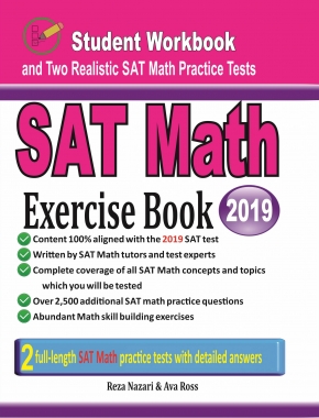 SAT Math Exercise Book: Student Workbook and Two Realistic SAT Math Tests