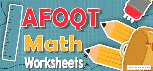 The Best AFOQT Math Worksheets: FREE & Printable