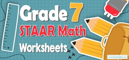 7th Grade STAAR Math Worksheets: FREE & Printable