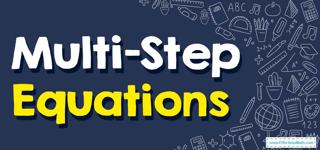 Worksheet works solving multi step equations answers