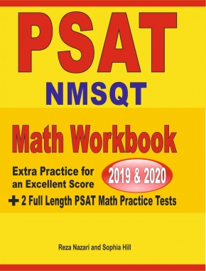 PSAT Math Workbook 2019 & 2020: Extra Practice for an Excellent Score + 2 Full Length PSAT Math Practice Tests