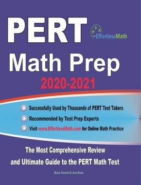 PERT Math Prep 2020-2021: The Most Comprehensive Review and Ultimate Guide to the PERT Math Test