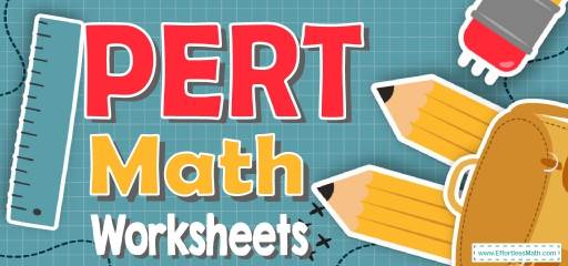 The Best PERT Math Worksheets: FREE & Printable