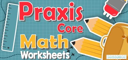 Praxis Core Math Worksheets: FREE & Printable