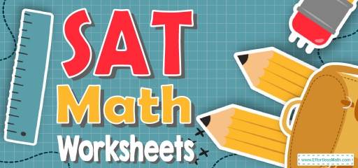 SAT Math Worksheets: FREE & Printable