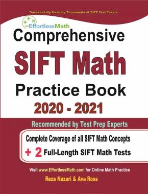 Comprehensive SIFT Math Practice Book 2020 – 2021: Complete Coverage of all SIFT Math Concepts + 2 Full-Length SIFT Math Tests