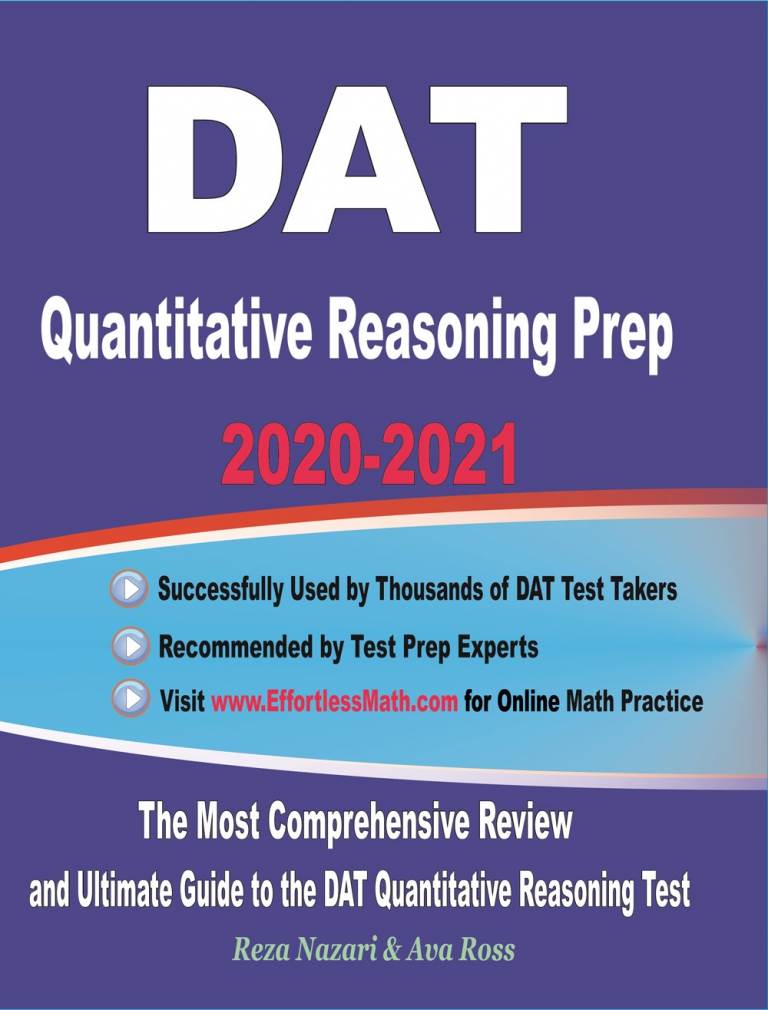 DAT Quantitative Reasoning Prep 2020-2021: The Most Comprehensive Review and Ultimate Guide to the DAT Quantitative Reasoning Test cover