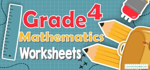 4th Grade Mathematics Worksheets: FREE & Printable