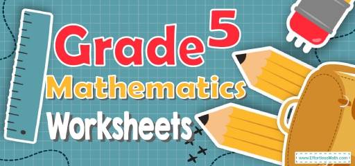 5th Grade Mathematics Worksheets: FREE & Printable