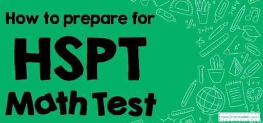 How to Prepare for the HSPT Math Test?