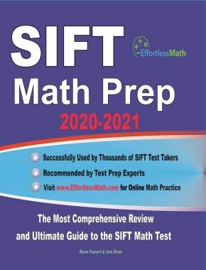 SIFT Math Prep 2020-2021: The Most Comprehensive Review and Ultimate Guide to the SIFT Math Test