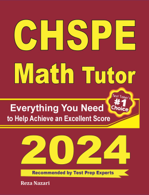 CHSPE Math Tutor: Everything You Need to Help Achieve an Excellent Score