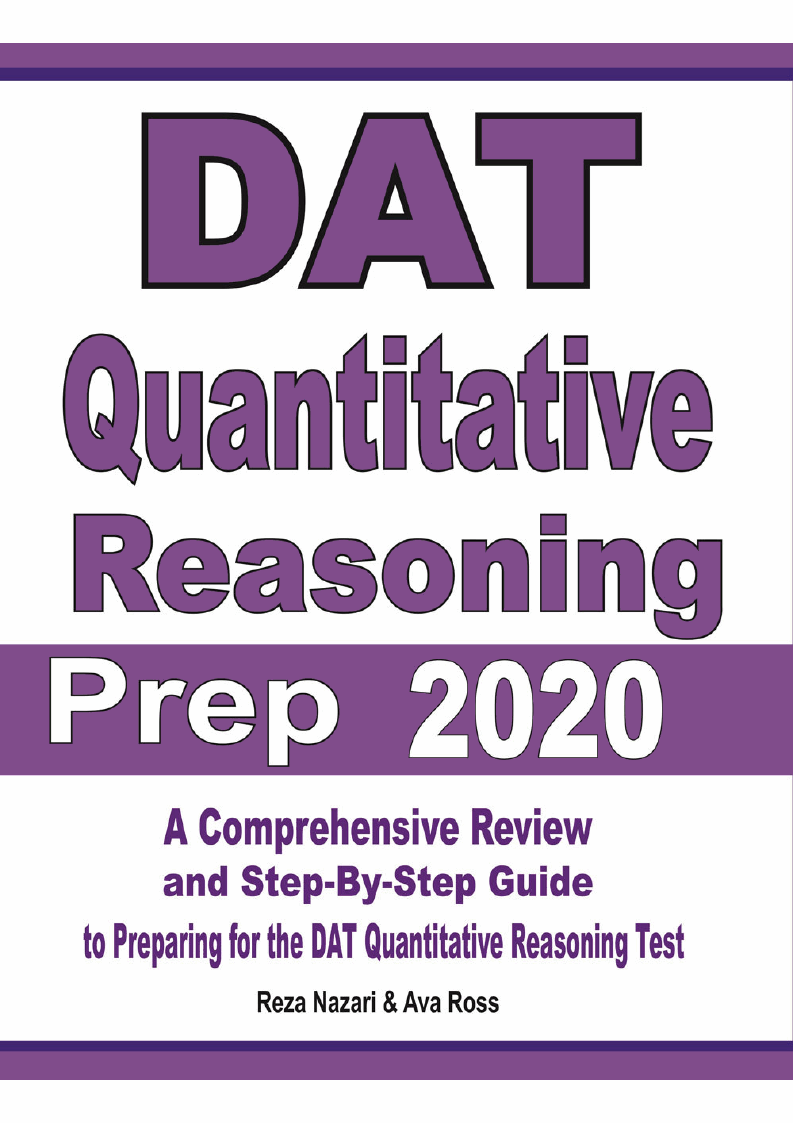 DAT Quantitative Reasoning Prep 2020 A Comprehensive Review and Step
