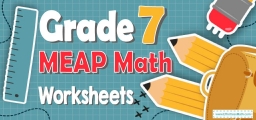 7th Grade MEAP Math Worksheets: FREE & Printable