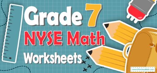 7th Grade NYSE Math Worksheets: FREE & Printable