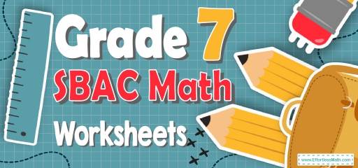 7th Grade SBAC Math Worksheets: FREE & Printable