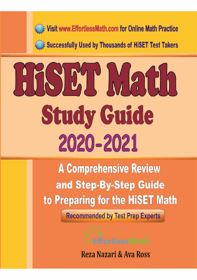 HiSET Math Study Guide 2020 2021 A Comprehensive Review and StepBy