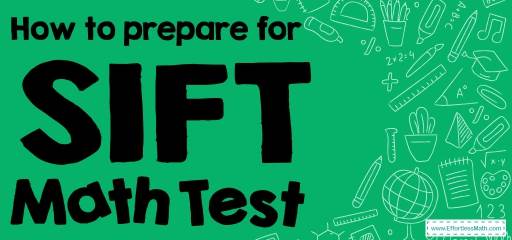 How to Prepare for the SIFT Math Test?