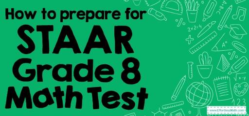 How to Prepare for the 8th Grade STAAR Math Test?