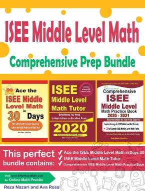 ISEE Middle Level Math Comprehensive Prep Bundle: Everything You Need to Ace the ISEE Middle Level Math Test