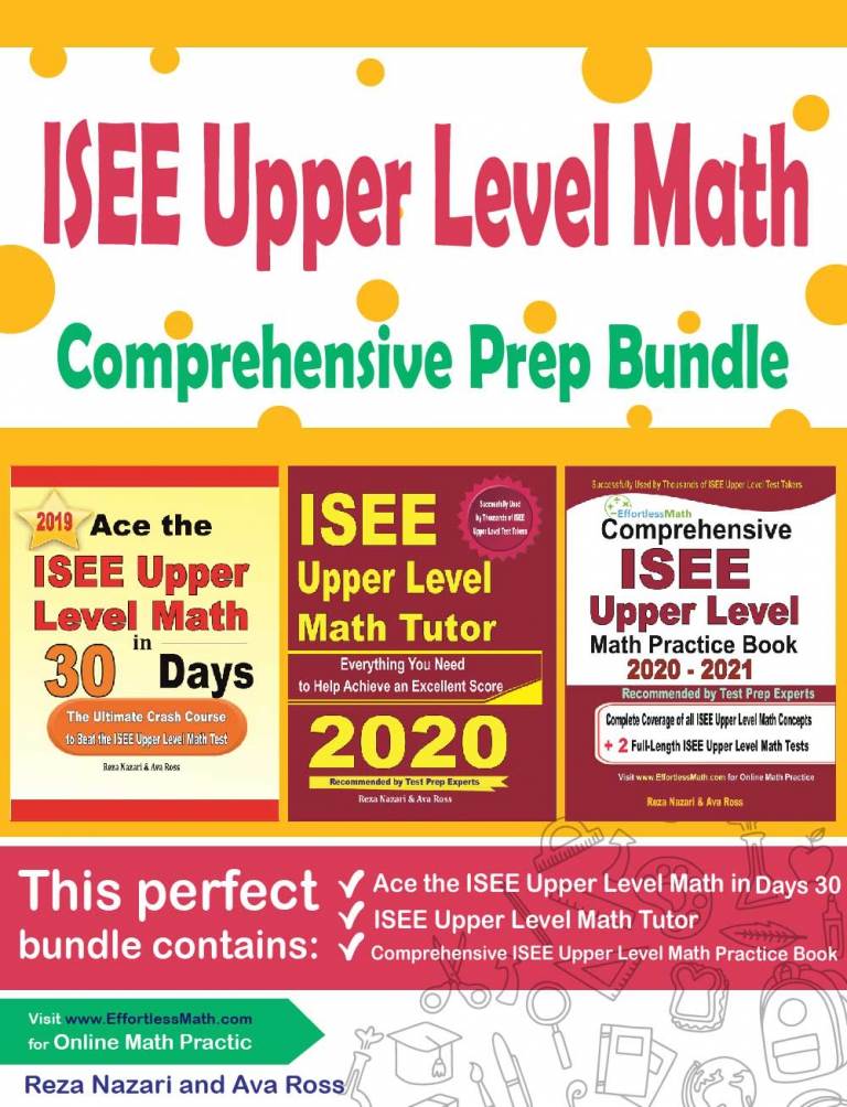 ISEE Upper Level Math Comprehensive Prep Bundle: Everything You Need to Ace the ISEE Upper Level Math Test cover