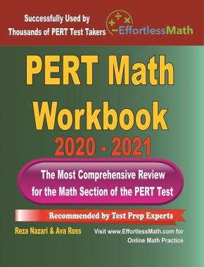 PERT Math Workbook 2020 – 2021: The Most Comprehensive Review for the Math Section of the PERT Test