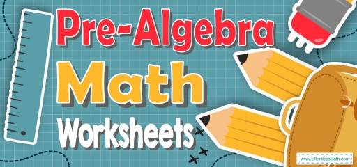 Pre-Algebra Worksheets: FREE & Printable