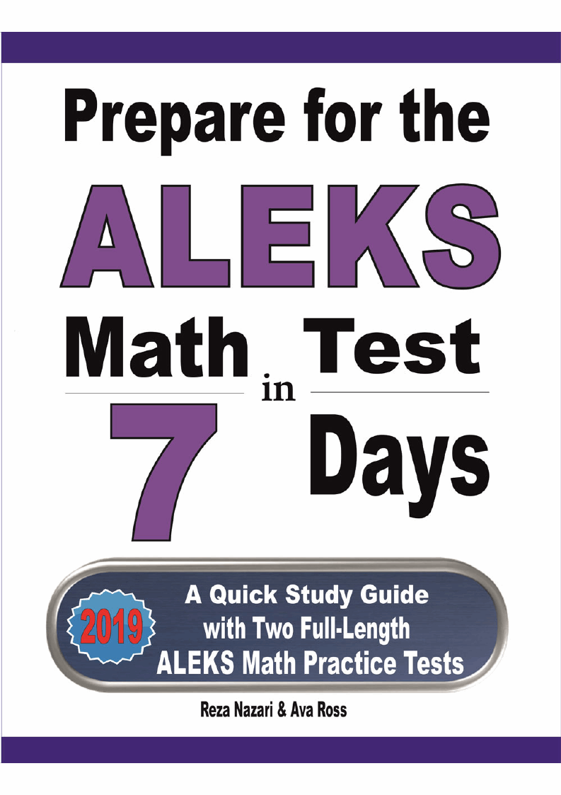 Prepare for the aleks math test in 7 days a quick study guide with two