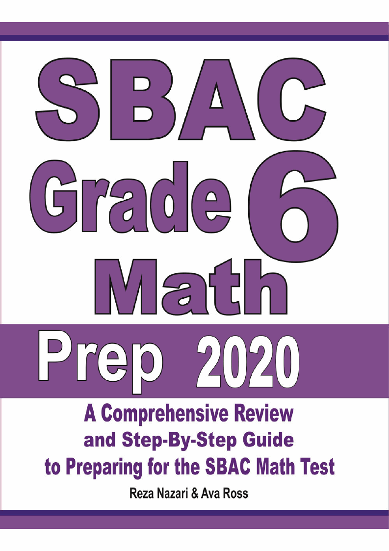 SBAC Grade 6 Math Prep 2020: A Comprehensive Review and Step-By-Step ...
