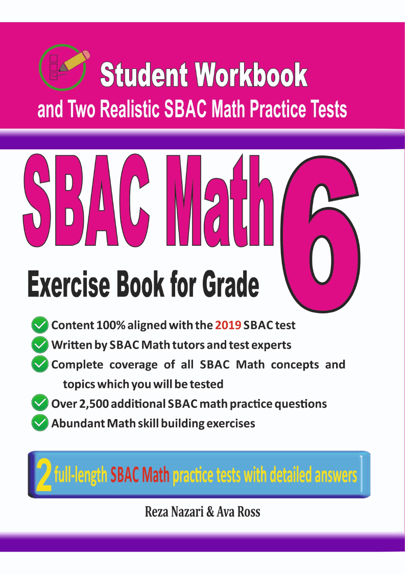 SBAC Math Exercise Book for Grade 6: Student Workbook and Two Realistic ...