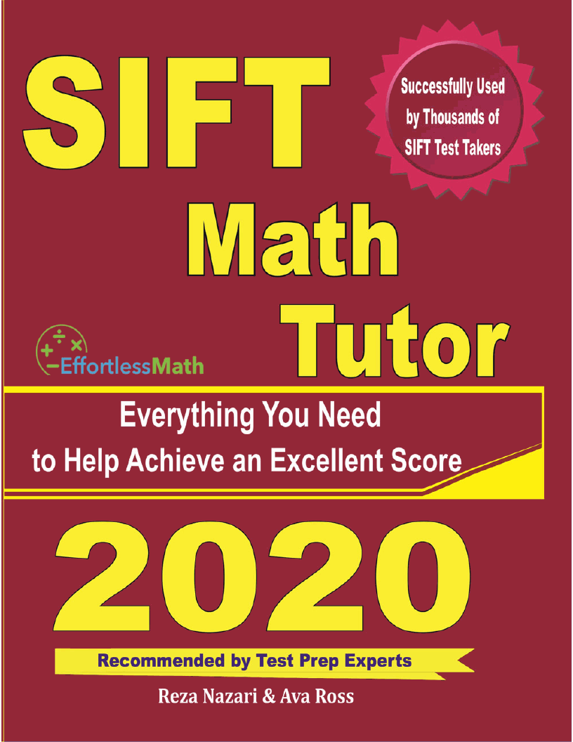 SIFT Math Tutor Everything You Need to Help Achieve an Excellent Score