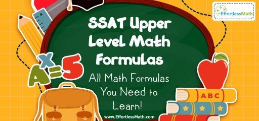 SSAT Upper-Level Math Formulas