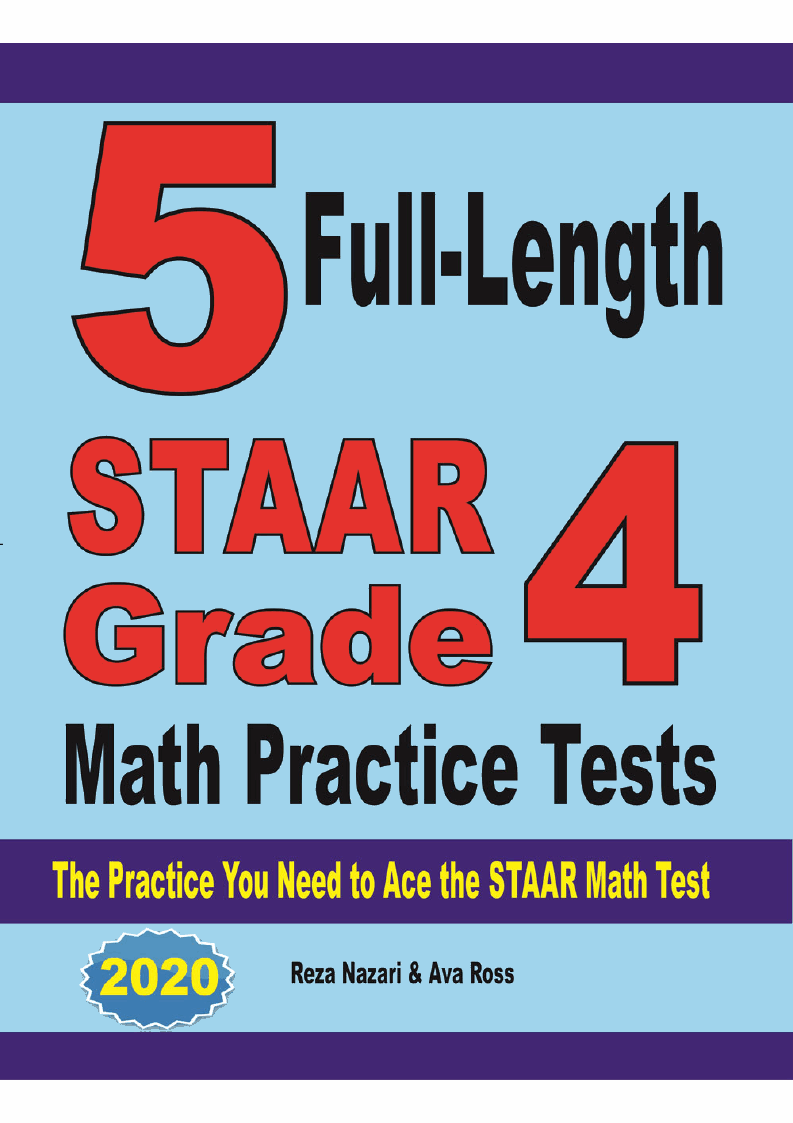 5 FullLength STAAR Grade 4 Math Practice Tests The Practice You Need