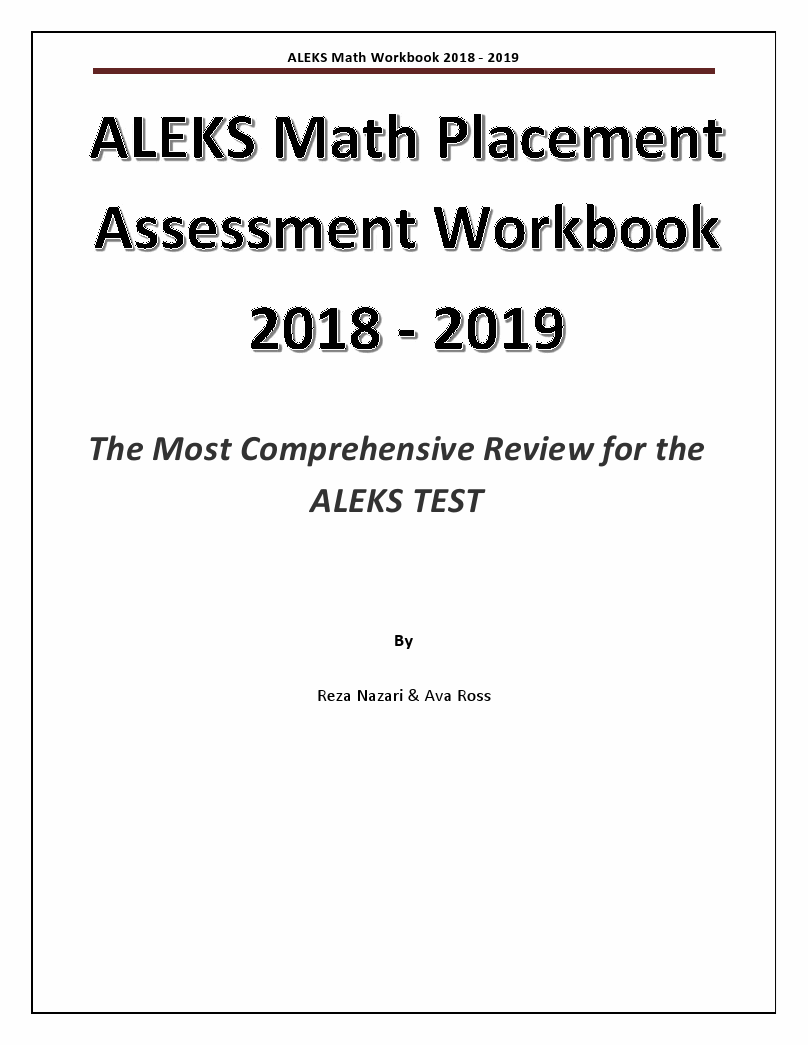 ALEKS Math Placement Assessment Workbook 2018 2019 The Most
