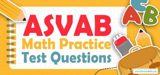 ASVAB Math Practice Test Questions
