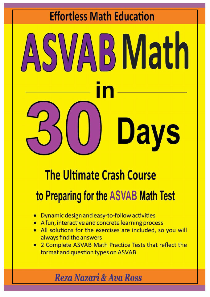 ASVAB Math in 30 Days The Ultimate Crash Course to Preparing for the ASVAB Math Test