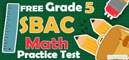 FREE 5th Grade SBAC Math Practice Test