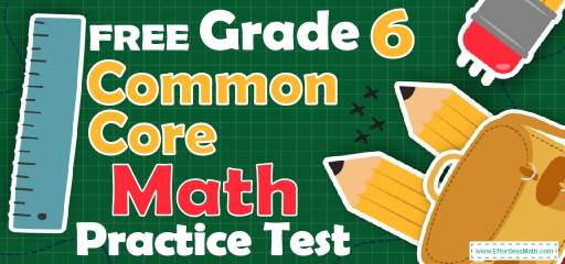 FREE 6th Grade Common Core Math Practice Test